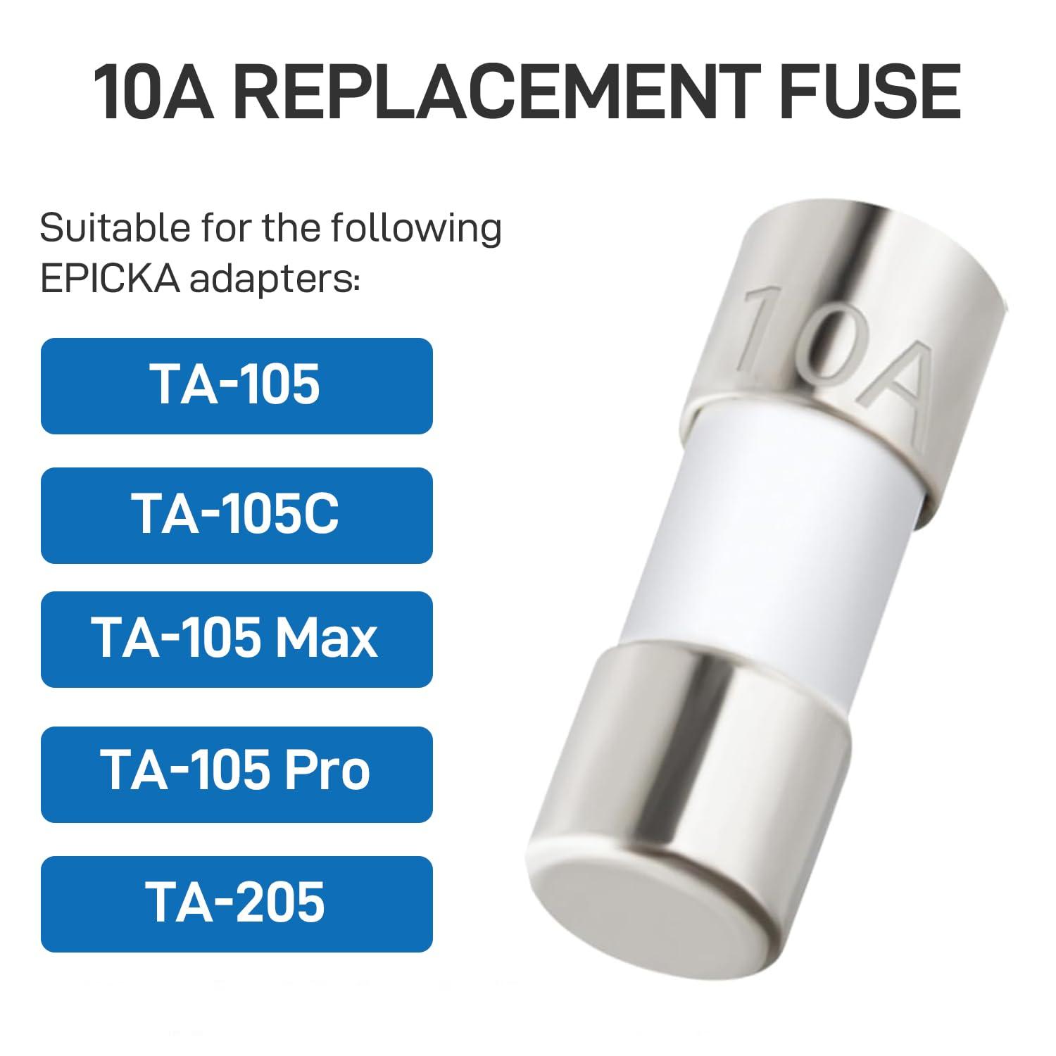 imageEPICKA Travel Adapter 10A Replacement Fuse for Model TA105TA105CTA105 MaxTA105 ProTA205